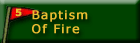 Baptism of Fire