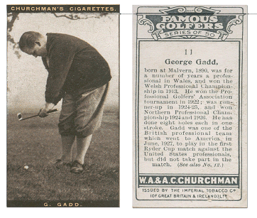 Churchman's "Famous Golfers" Card # 11 George Gadd