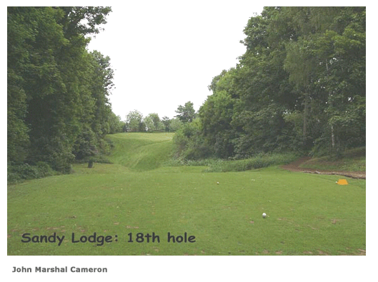 Sandy Lodge:  18th Hole